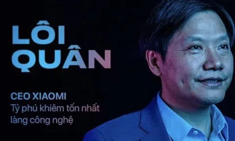 CEO Xiaomi - tỷ phú giản dị nhất làng công nghệ và triết lý ‘thu phục nhân tâm’: Công ty xuất sắc kiếm tiền, công ty vĩ đại giành được lòng người!